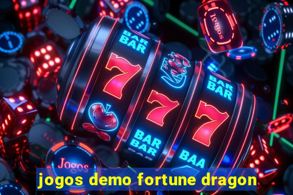 jogos demo fortune dragon